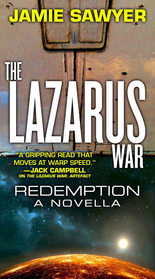 Book cover of The Lazarus War: A Lazarus War Novella (The Lazarus War)