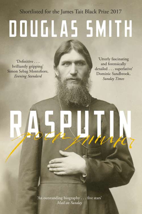Book cover of Rasputin: The Biography