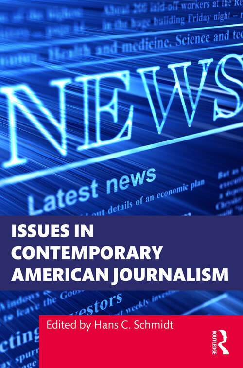 Book cover of Issues in Contemporary American Journalism