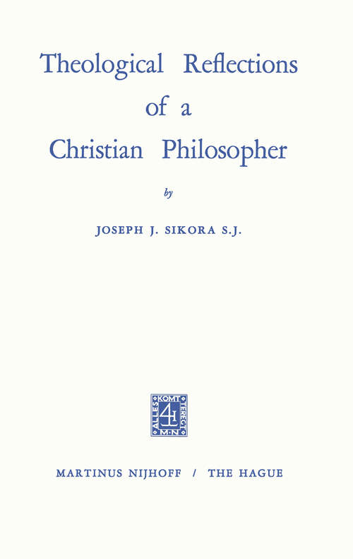 Book cover of Theological Reflections of a Christian Philosopher (1970)