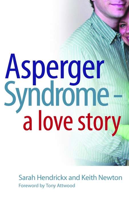 Book cover of Asperger Syndrome - A Love Story