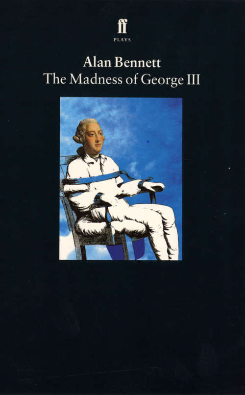 Book cover of The Madness of George III (Main)