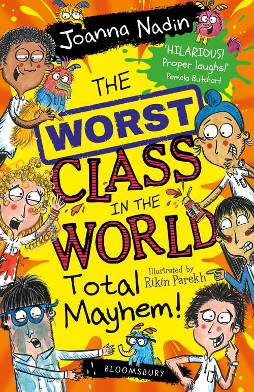 Book cover of The Worst Class in the World Total Mayhem! (The Worst Class in the World)