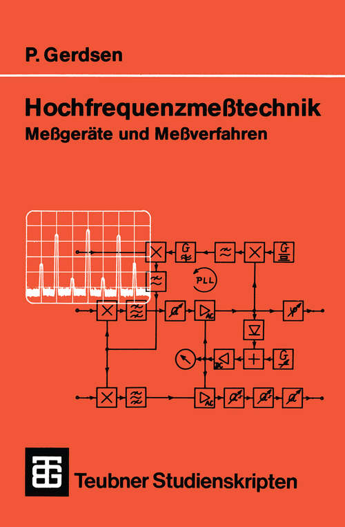 Book cover of Hochfrequenzmeßtechnik: Meßgeräte und Meßverfahren (1982) (Teubner Studienskripte Technik)