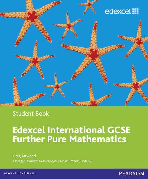 Book cover of Edexcel International GCSE Further Pure Mathematics Student Book (PDF)