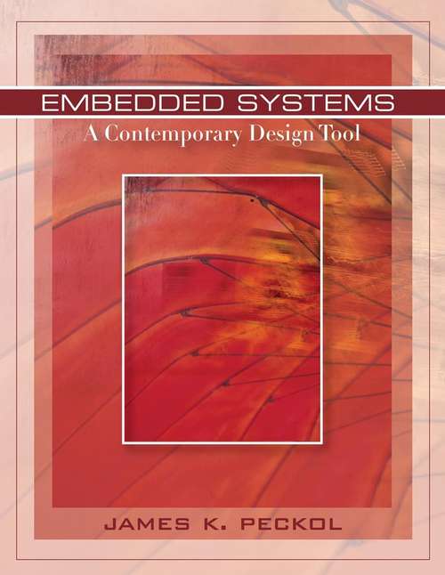 Book cover of Embedded Systems: A Contemporary Design Tool
