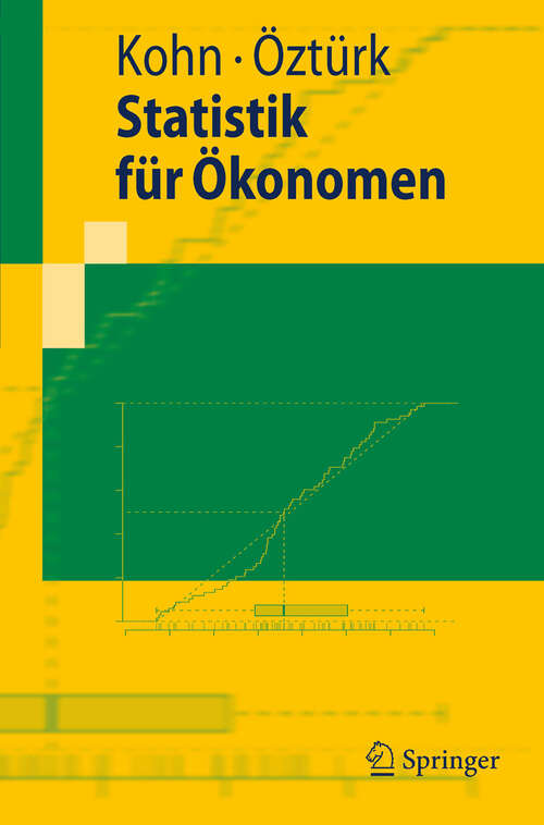 Book cover of Statistik für Ökonomen: Datenanalyse mit R und SPSS (2011) (Springer-Lehrbuch)