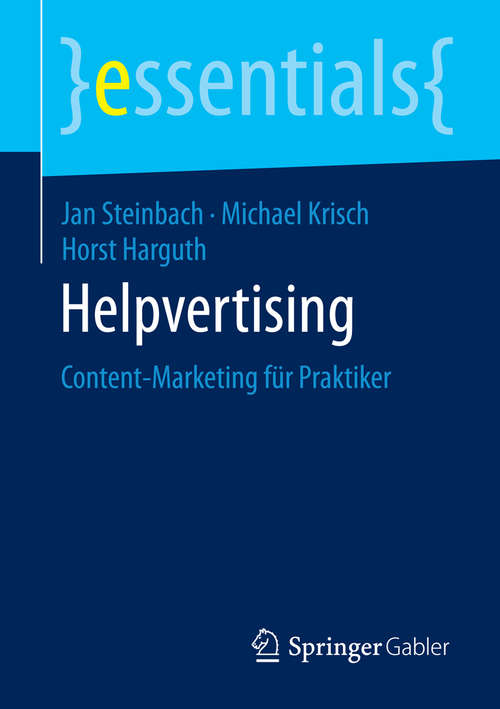 Book cover of Helpvertising: Content-Marketing für Praktiker (2015) (essentials)