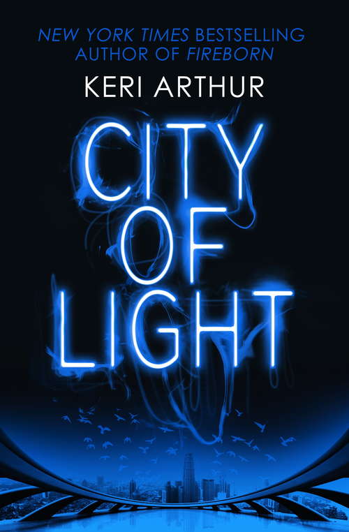 Book cover of City of Light: An Outcast Novel (Outcast #1)