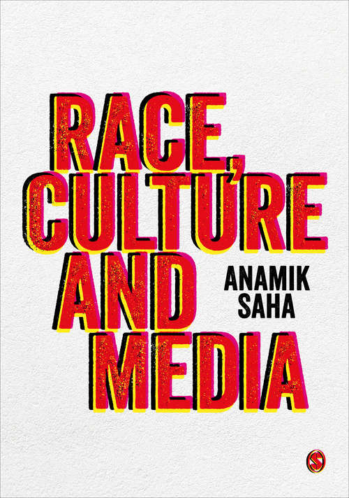 Book cover of Race, Culture and Media