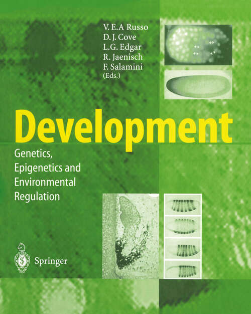 Book cover of Development: Genetics, Epigenetics and Environmental Regulation (1999)