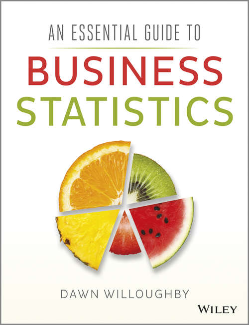 Book cover of An Essential Guide to Business Statistics