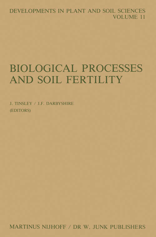 Book cover of Biological Processes and Soil Fertility (1984) (Developments in Plant and Soil Sciences #11)