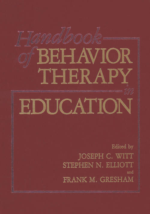 Book cover of Handbook of Behavior Therapy in Education (1988)