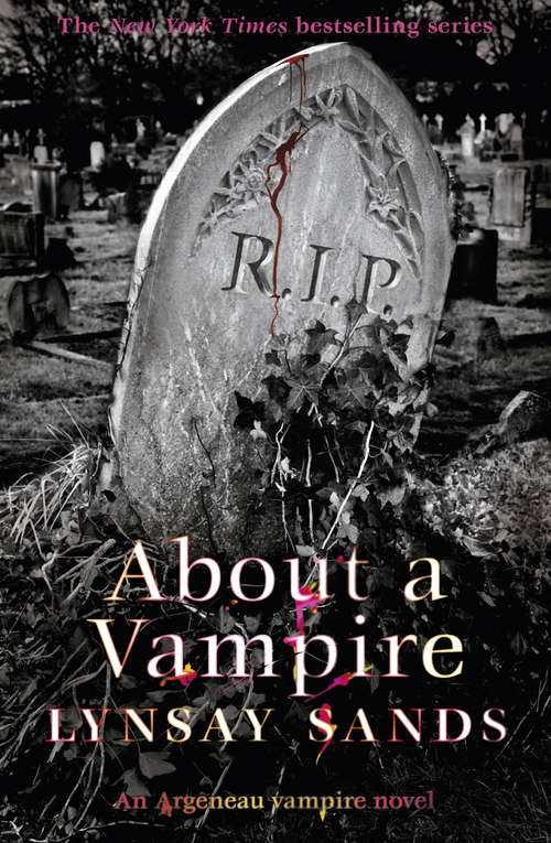 Book cover of About a Vampire: Book Twenty-Two (ARGENEAU VAMPIRE #22)