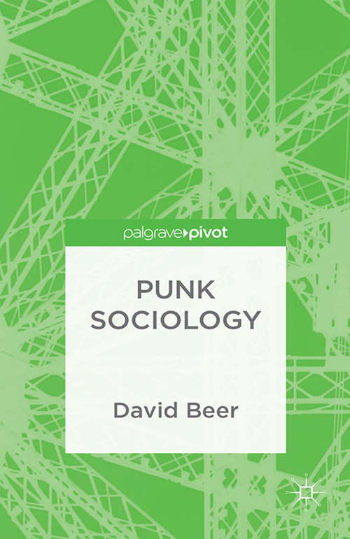 Book cover of Punk Sociology (2014)