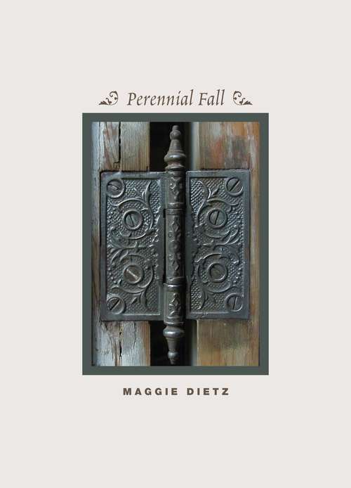 Book cover of Perennial Fall (Phoenix Poets)