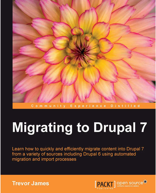 Book cover of Migrating to Drupal 7