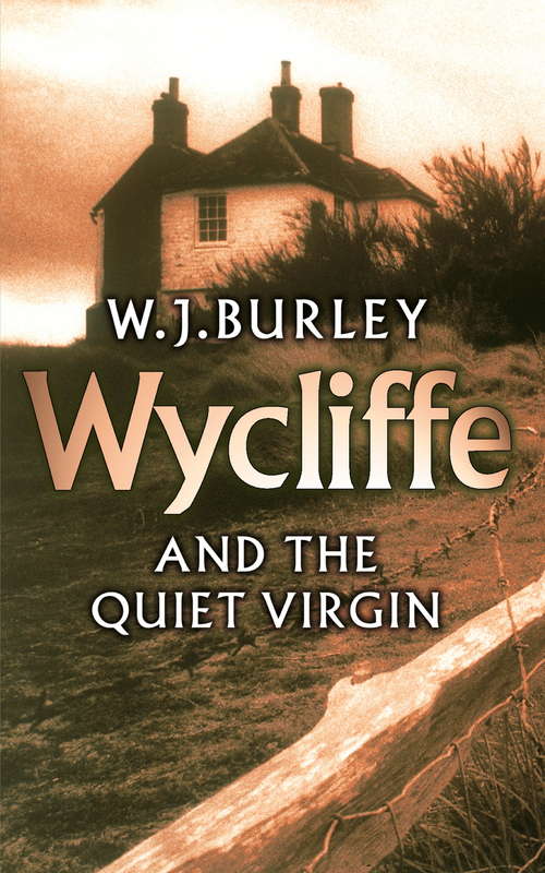Book cover of Wycliffe and the Quiet Virgin (Wycliffe)