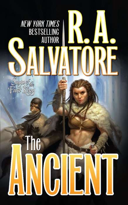 Book cover of The Ancient: The Highwayman And The Ancient (Saga Of The First King Ser. #2)
