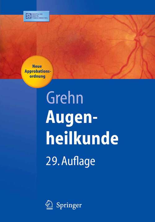 Book cover of Augenheilkunde (29., überarb. u. aktualisierte Aufl. 2006) (Springer-Lehrbuch)