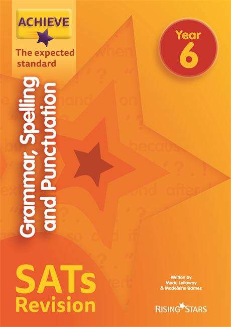 Book cover of Achieve Grammar, Spelling and Punctuation SATs Revision The Expected Standard Year 6 ((PDF))