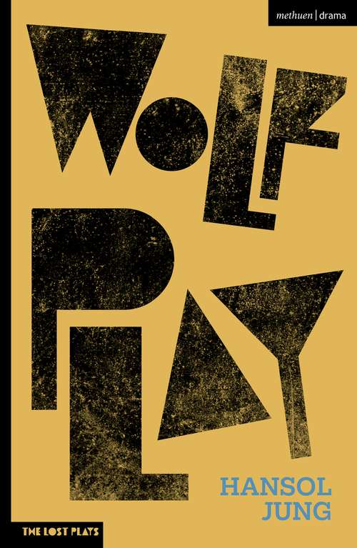 Book cover of Wolf Play (Modern Plays)
