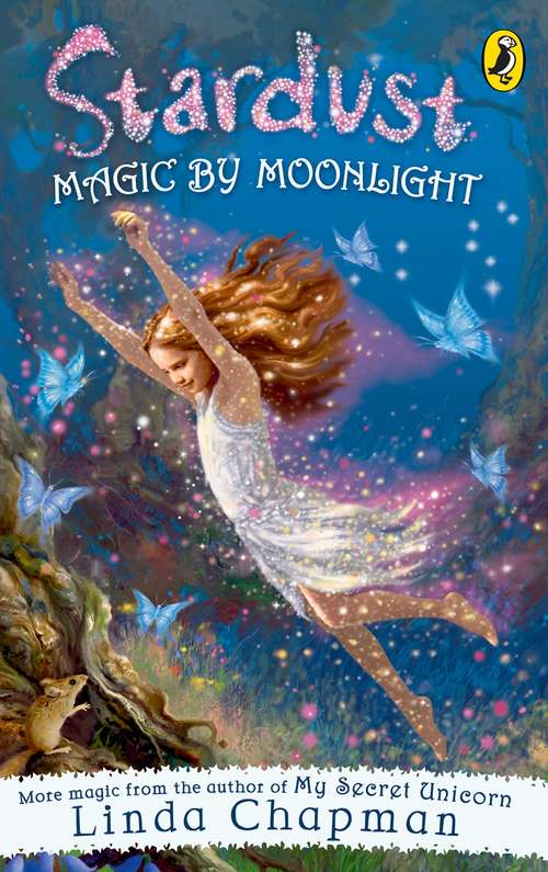 Book cover of Stardust: Magic by Moonlight (Stardust Ser.)