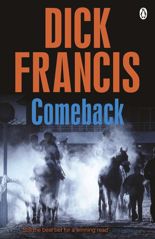 Book cover of Comeback (Francis Thriller #30)