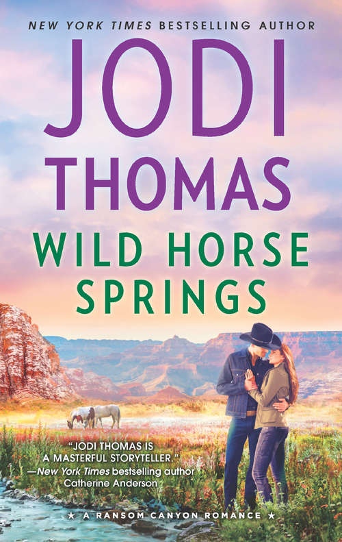 Book cover of Wild Horse Springs: Under Pressure Her Sweetest Fortunes Wild Horse Springs The Last Di Sione Claims His Prize Rough And Tumble Renegade's Pride (ePub edition) (Ransom Canyon #5)