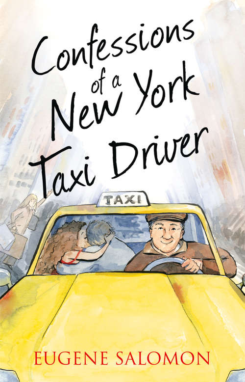 Book cover of Confessions of a New York Taxi Driver (ePub edition) (The Confessions Series)