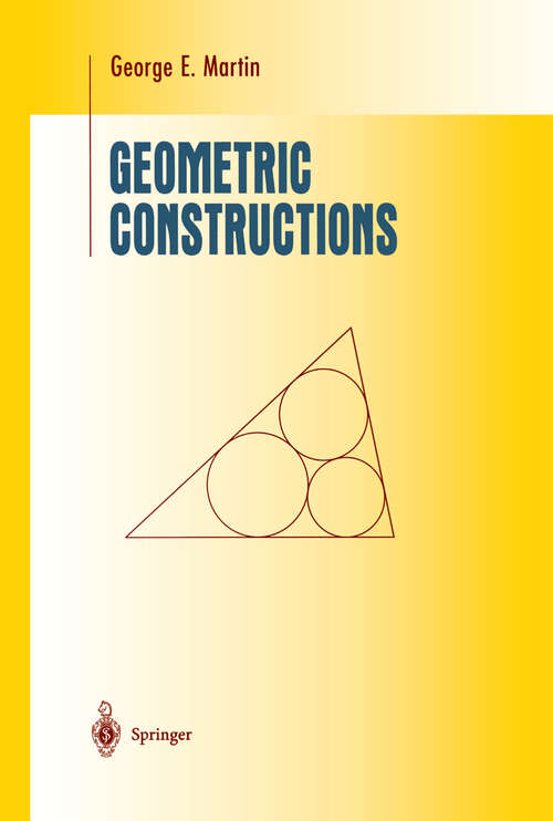Book cover of Geometric Constructions (1998) (Undergraduate Texts in Mathematics)