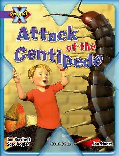 Book cover of Project X, Book Band 8, Purple, Habitat: Attack of the Centipede