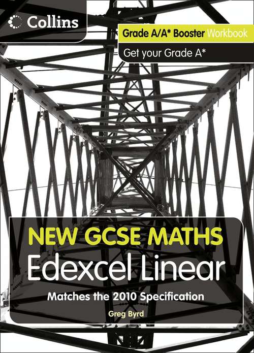 Book cover of New GCSE Maths Edexcel Linear: Grade A/A* Booster Workbook (PDF)