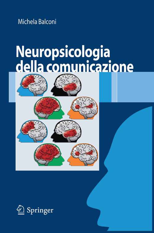 Book cover of Neuropsicologia della comunicazione (2008)