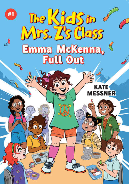 Book cover of Emma McKenna, Full Out (The Kids in Mrs. Z's Class #1)