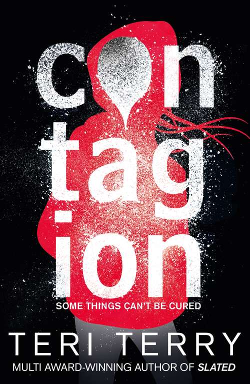Book cover of Contagion: Book 1 (Dark Matter #1)