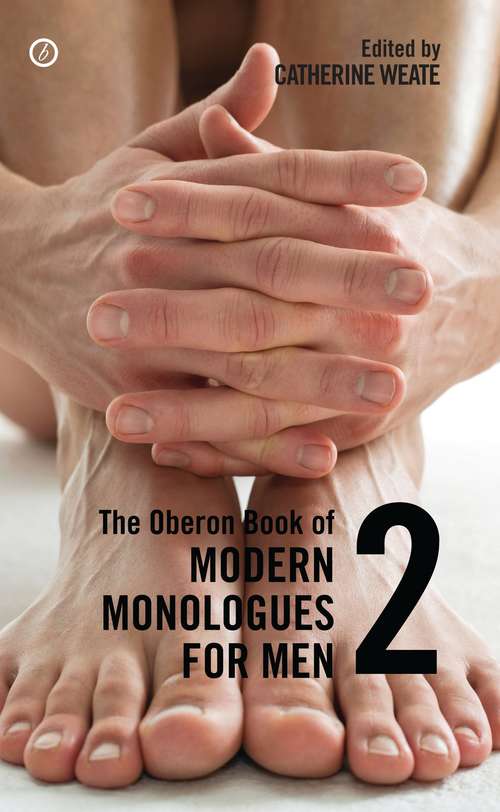 Book cover of The Oberon Book of Modern Monologues for Men: Volume Two