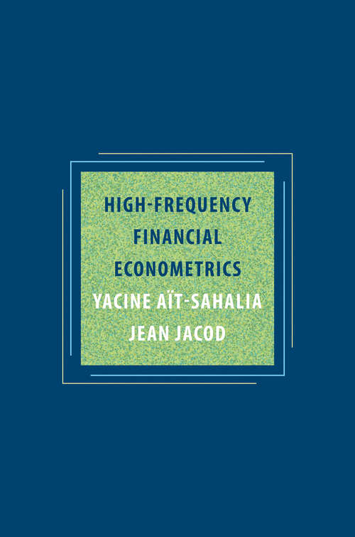 Book cover of High-Frequency Financial Econometrics