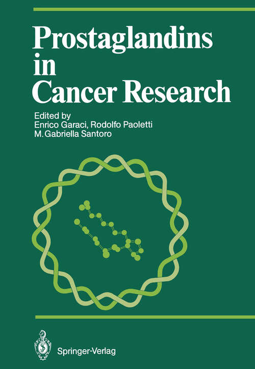 Book cover of Prostaglandins in Cancer Research (1987) (Proceedings in Life Sciences)