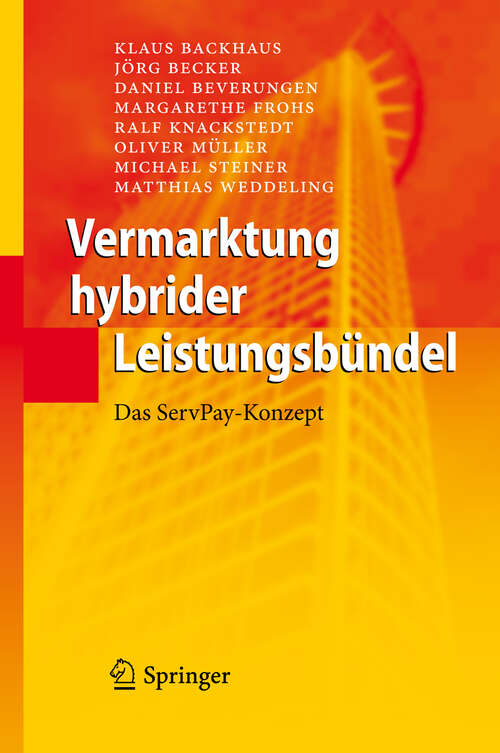 Book cover of Vermarktung hybrider Leistungsbündel: Das ServPay-Konzept (2010)