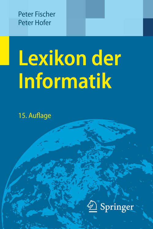 Book cover of Lexikon der Informatik (15. Aufl. 2011)