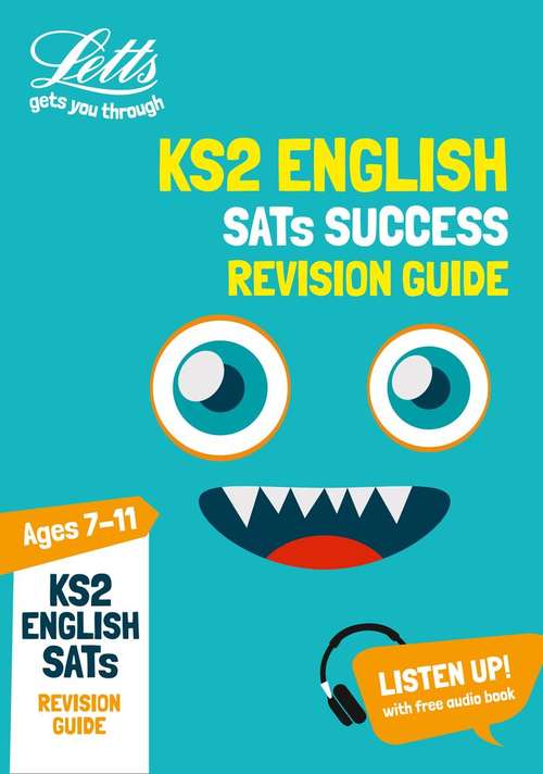 Book cover of Letts KS2 Revision Success — KS2 ENGLISH SATS REVISION GUIDE: 2019 tests (PDF)