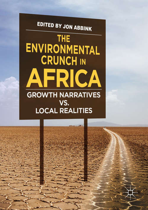 Book cover of The Environmental Crunch in Africa