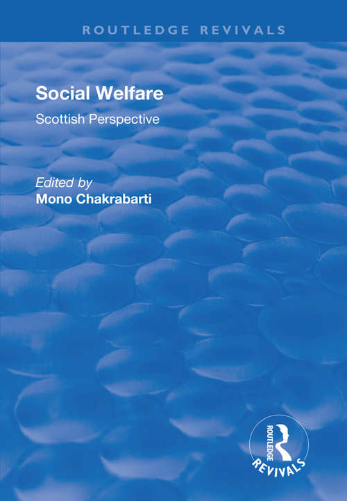 Book cover of Social Welfare: Scottish Perspective (Routledge Revivals)
