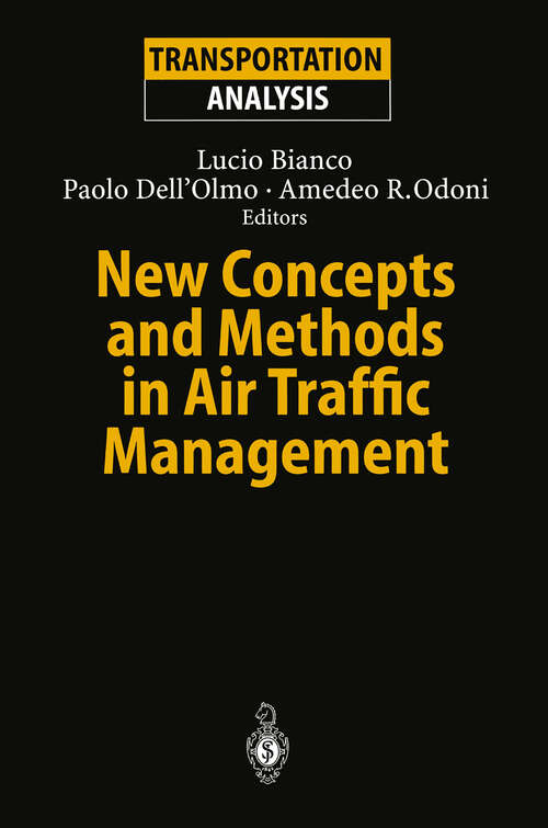 Book cover of New Concepts and Methods in Air Traffic Management (2001) (Transportation Analysis)