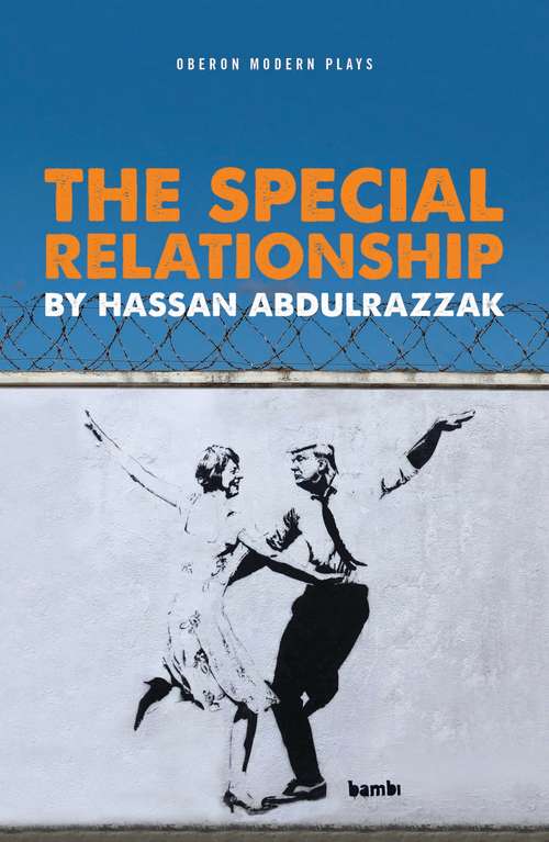 Book cover of The Special Relationship (Oberon Modern Plays)