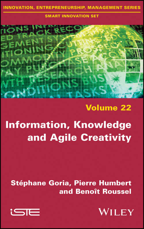 Book cover of Information, Knowledge and Agile Creativity