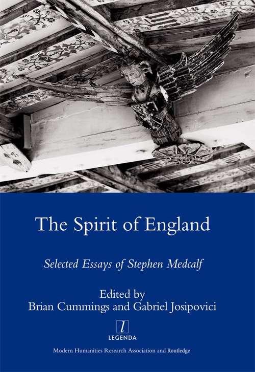Book cover of The Spirit of England: Selected Essays of Stephen Medcalf