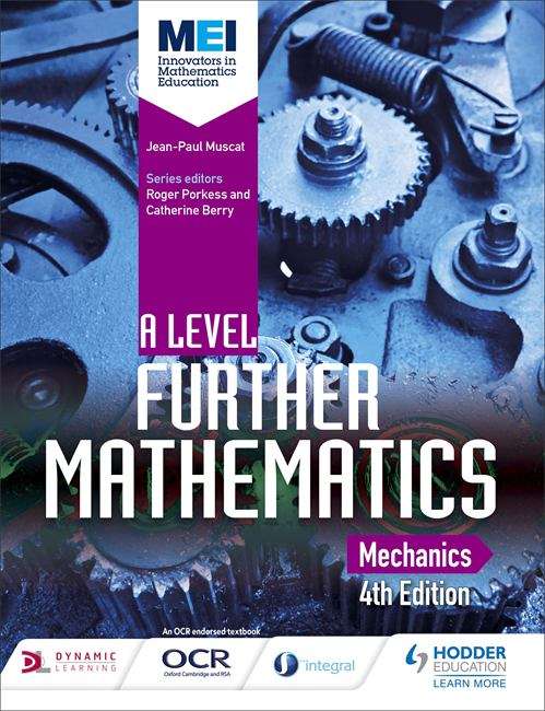 Book cover of MEI A Level Further Mathematics Mechanics 4th Edition (PDF)